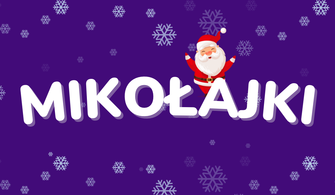 MIKOŁAJKI